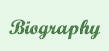 Biography